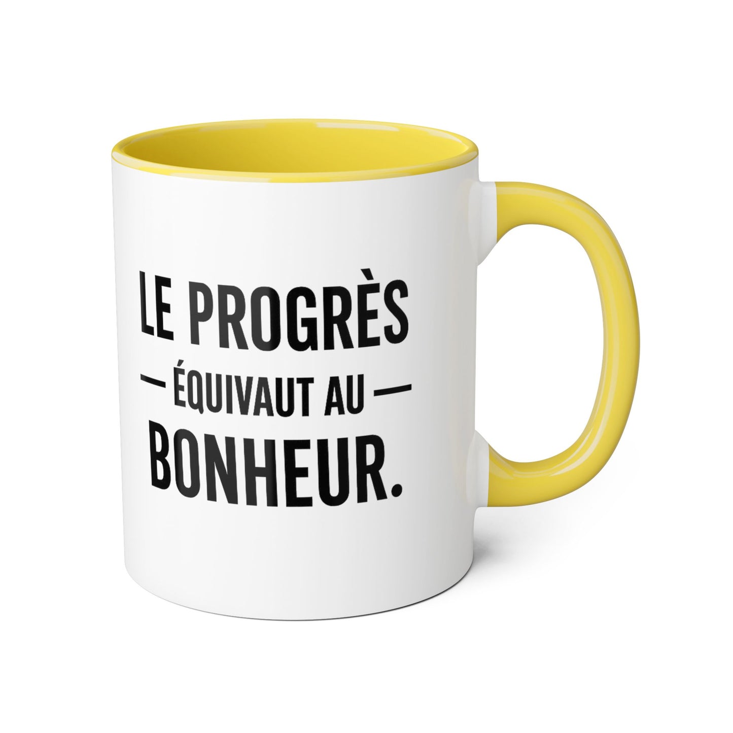 Motiva le progres equivaut le bonheur  Coffee Mug 11oz — Black Interior & Handle