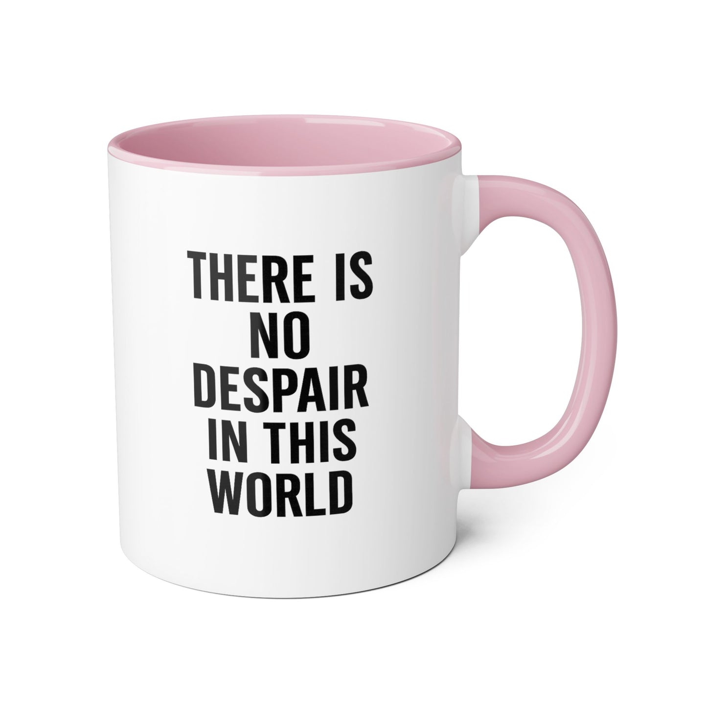 Motivia no despaire Mug 11oz — Black Interior & Handle