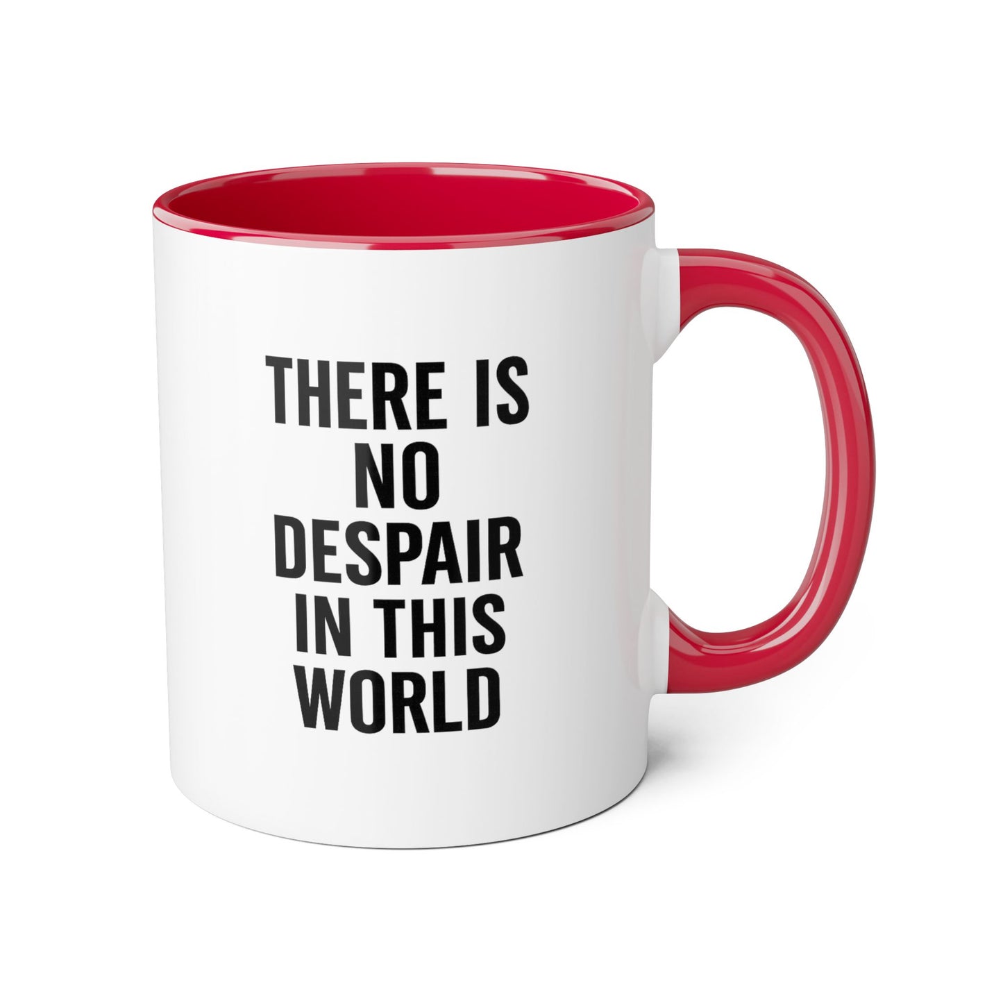 Motivia no despaire Mug 11oz — Black Interior & Handle